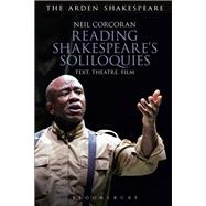 Reading Shakespeare's Soliloquies by Corcoran, Neil, 9781474253505