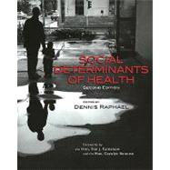 Social Determinants Of Health by Raphael, Dennis; Romanow, Roy J.; Bennett, Carolyn, 9781551303505