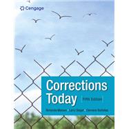 Corrections Today by Maroun, Rimonda; Siegel, Larry; Bartollas, Clemens, 9780357763506