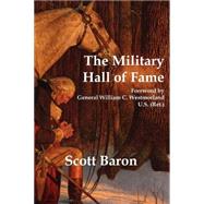 The Military Hall of Fame by BARON SCOTT, 9781596873506