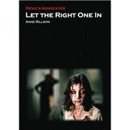 Let the Right One in by Billson, Anne, 9781906733506