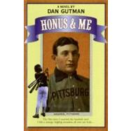 Honus & Me by Gutman, Dan, 9780380973507
