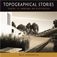 Topographical Stories by Leatherbarrow, David, 9780812223507