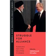 Struggle for Alliance by Divsallar, Abdolrasool, 9780755653508