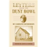 Letters from the Dust Bowl by Henderson, Caroline; Turner, Alvin O., 9780806133508