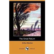 The Great Return by Machen, Arthur, 9781409973508