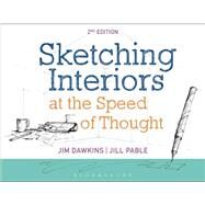Sketching Interiors at the Speed of Thought + Studio Access Card by Pable, Jill; Dawkins, Jim, 9781501323508