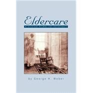 Eldercare by Weber, George H., 9781552123508