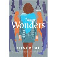 The Wonders by Medel, Elena; Davis, Lizzie; Bunstead, Thomas, 9781643753508