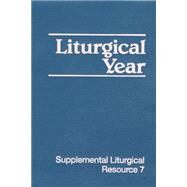 Liturgical Year by Presbyterian Church (U. S. A.), 9780664253509