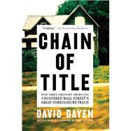 Chain of Title by Dayen, David, 9781620973509