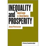 Inequality And Prosperity by Pontusson, Jonas, 9780801443510