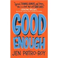 Good Enough by Petro-roy, Jen, 9781250123510