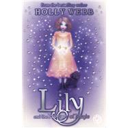 Lily and the Prisoner of Magic by Webb, Holly, 9781408313510
