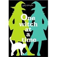 One Witch at a Time by DeKeyser, Stacy; Chaghatzbanian, Sonia, 9781481413510