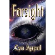 Farsight by Appel, Cyn, 9781505573510