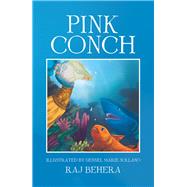 Pink Conch by Behera, Raj; Sollano, Gennel Marie, 9781796023510