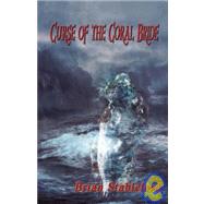 Curse of the Coral Bride by Stableford, Brian, 9781904853510