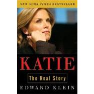 Katie The Real Story by KLEIN, EDWARD, 9780307353511