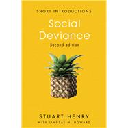 Social Deviance by Henry, Stuart; Howard, Lindsay M., 9781509523511