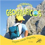 Accidentes geograficos / Looking at Landforms by Mitten, Ellen K., 9781615903511