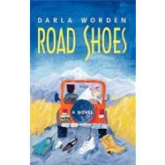 Road Shoes by WORDEN DARLA, 9780738853512