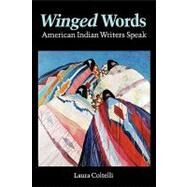 Winged Words by Coltelli, Laura, 9780803263512