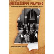 Mississippi Praying by Dupont, Carolyn Renee, 9781479823512