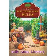 The Cider Shop Rules by Lindsey, Julie Anne, 9781496723512