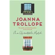 An Unsuitable Match by Trollope, Joanna, 9781509823512