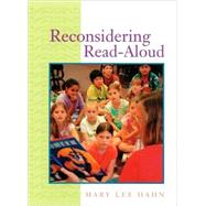 Reconsidering Read-Aloud by Hahn, Mary Lee, 9781571103512