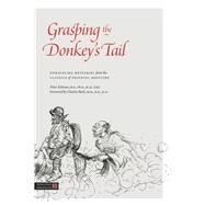 Grasping the Donkey's Tail by Eckman, Peter; Buck, Charles, 9781848193512