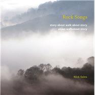 Rock Songs story about walk about story about walkabout story by Sales, Nick, 9781913743512