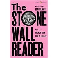 The Stonewall Reader by New York Public Library; White, Edmund; Baumann, Jason, 9780143133513
