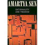 Rationality and Freedom by Sen, Amartya, 9780674013513