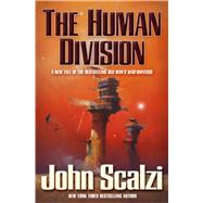 The Human Division by Scalzi, John, 9780765333513