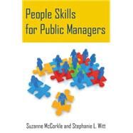 People Skills for Public Managers by Mccorkle; Suzanne, 9780765643513