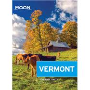 Moon Vermont by Smith, Jen Rose, 9781640493513