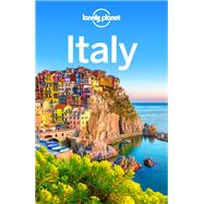 Lonely Planet Italy by Clark, Gregor; Dragicevich, Peter; Mcnaughtan, Hugh; Sainsbury, Brendan; Wheeler, Donna, 9781786573513
