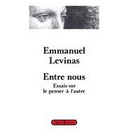 Entre nous by Emmanuel Levinas, 9782246443513