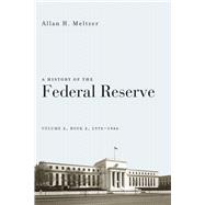 A History of the Federal Reserve, 1970-1986 by Meltzer, Allan H., 9780226213514