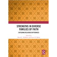 Strengths in Diverse Families of Faith by Dollahite, David C.; Marks, Loren D., 9780367273514