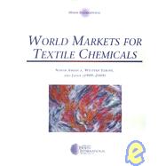 World Markets for Textile Chemicals North America, Western Europe, and Japan (1999-2009) by Willinger, Helmut, 9780471363514