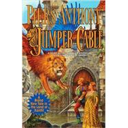 Jumper Cable by Anthony, Piers, 9780765323514