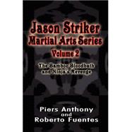 Jason Striker Martial Arts 2 by Anthony, Piers; Fuentes, Roberto, 9781401033514