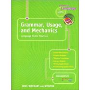 Grammar, Usage, and Mechanics: Language Skills Prctice for Chapters 10-26 by Rheinhart And Winston Holt, 9780030563515