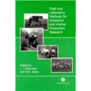 Field and Laboratory Methods for Grassland and Animal Production Research by L. 't Mannetje; R. M. Jones, 9780851993515