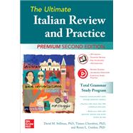 The Ultimate Italian Review and Practice, Premium Second Edition by Stillman, David; Cherubini, Tiziano, 9781260453515