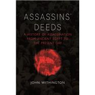 Assassins Deeds by Withington, John, 9781789143515
