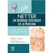 Netter. Un abordaje integrado de la medicina by Christopher R. Kelly, 9788413823515